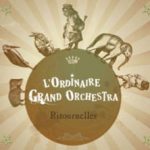 L'Ordinaire Grand Orchestra Collectf BUS21 Ethno Jazz'n Roll